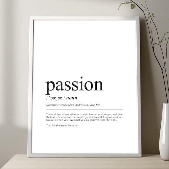 Passion Definition Dictionary Style Sport Athlete Motivational Poster