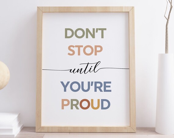 Don't Stop Until You're Proud Pastel Classroom Motivational Poster