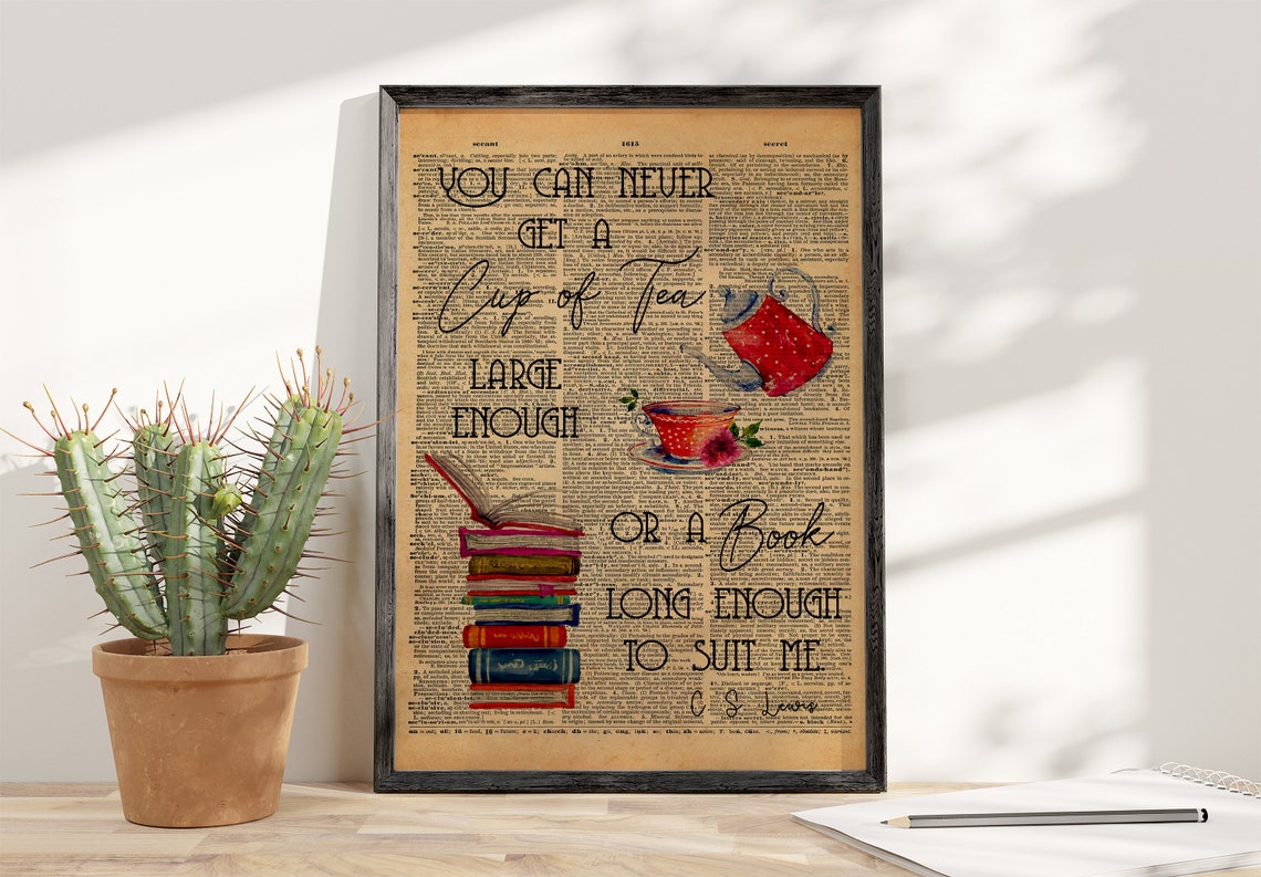 You Can Never Get A Cup Of Tea Large Enough Poster Gift For Her Feminist Poem - Image 4