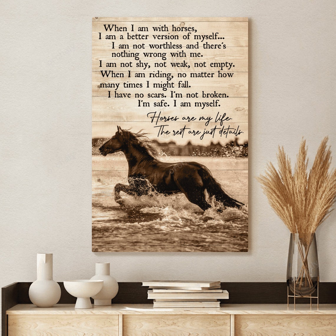When I Am with Horses Inspirational Equestrian Photo Quote Poster - Image 2