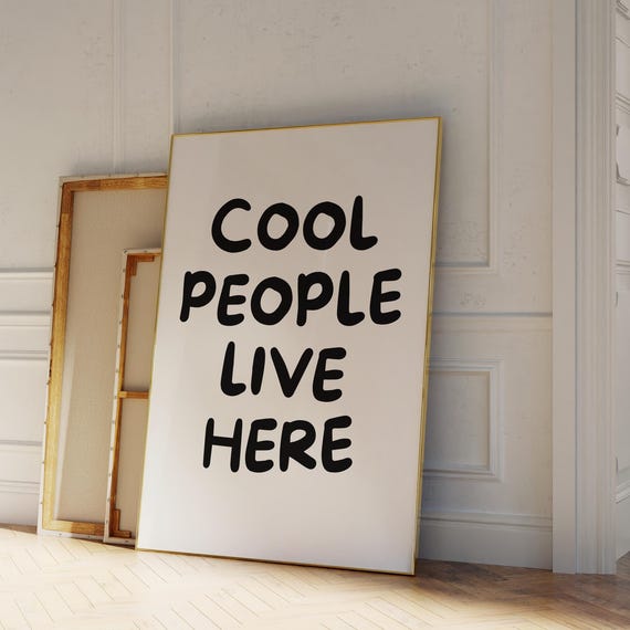 Cool People Live Here Poster Printable Wall Art Apartment Decor Maximalist Aesthetic Print Trendy Living Room Artwork