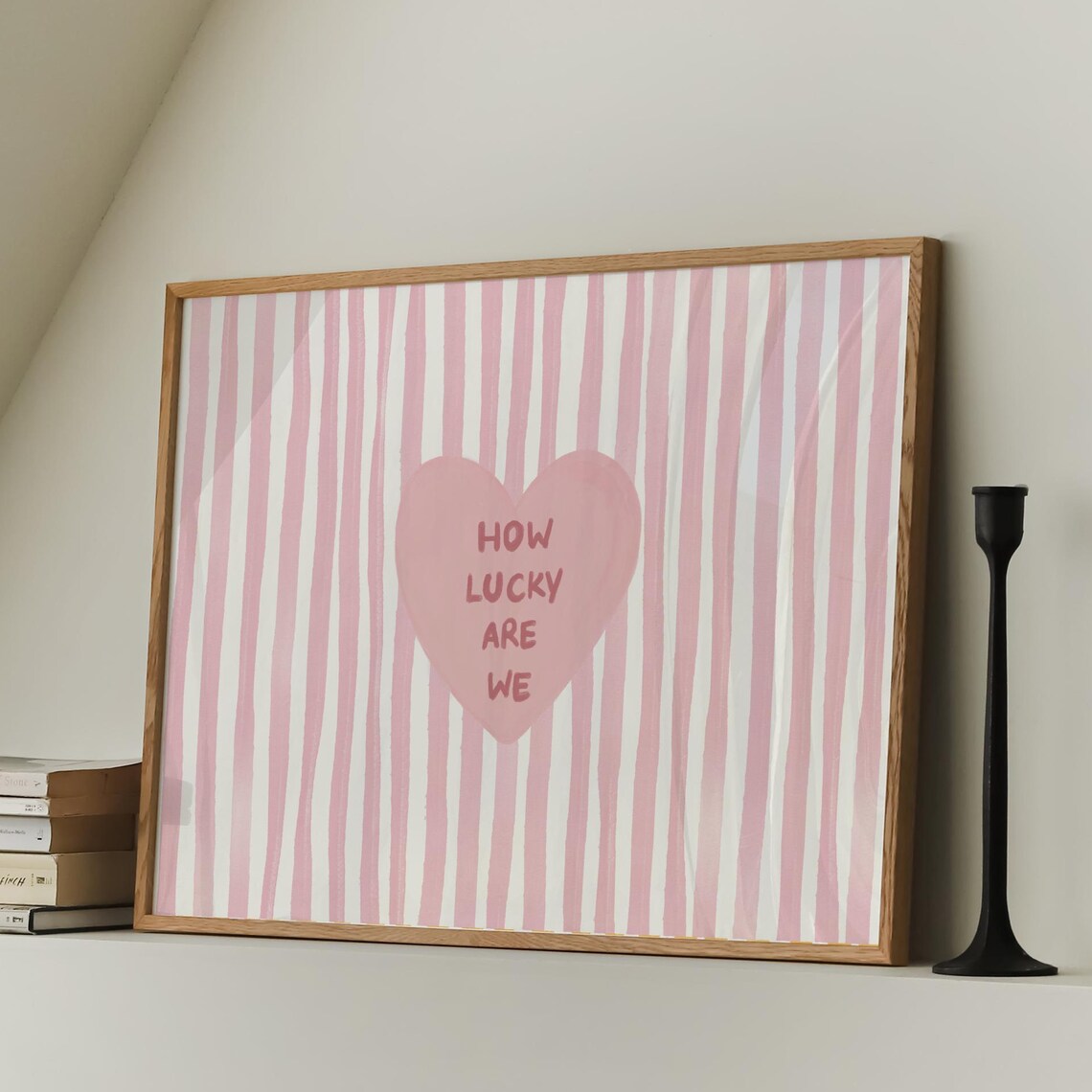How Lucky Are We Pink Heart Pink Striped Sweet Love Quote Poster