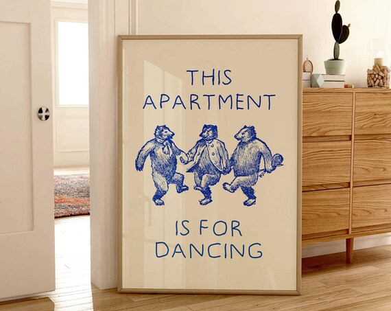 Trendy Apartment Art Print Funny Quote Print Aesthetic Apartment Decor Retro Poster Typography Print Vintage Home Decor Art Blue
