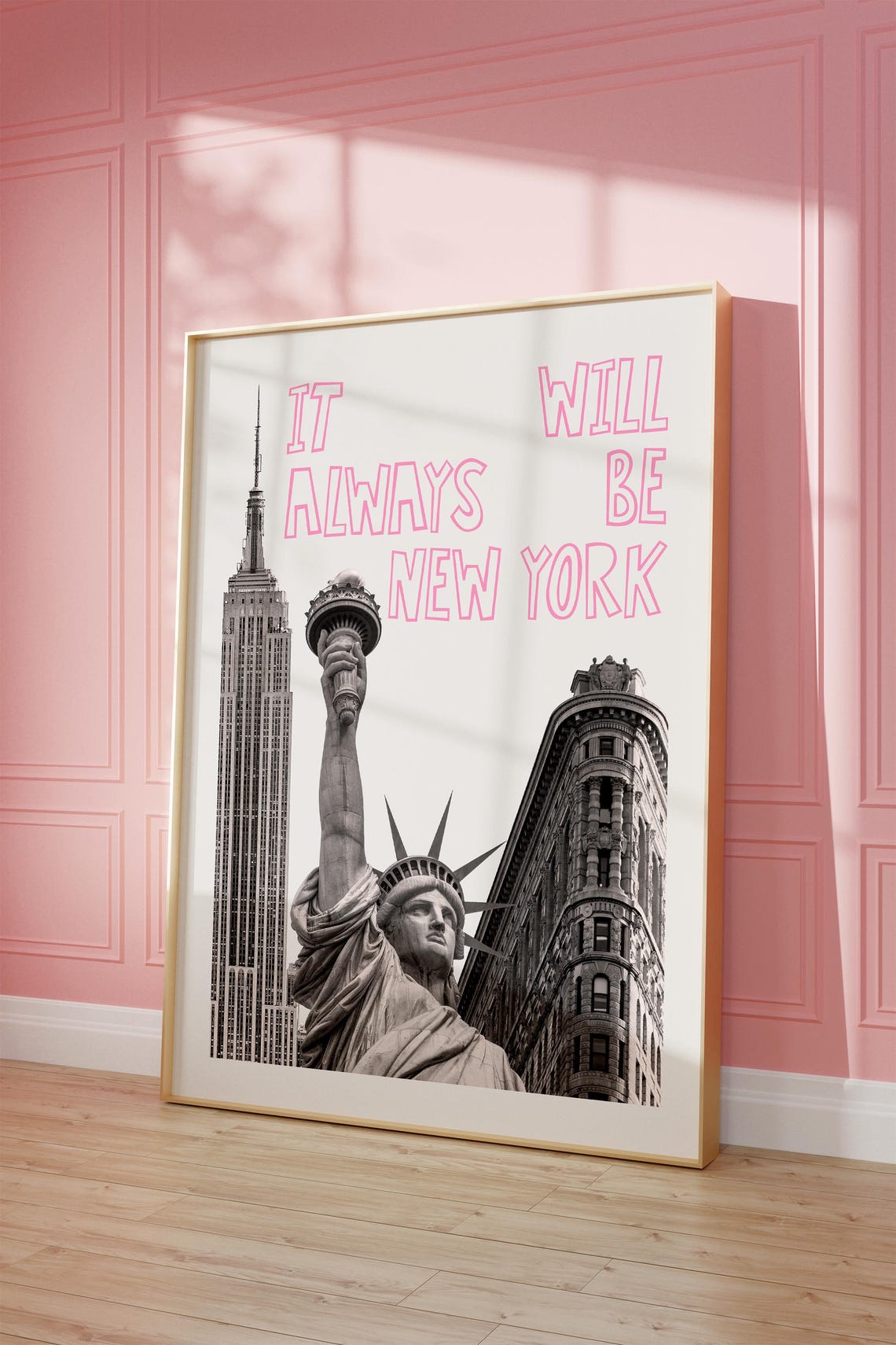 It Will Always Be New York Pink Photo Collage Trendy Wall Poster