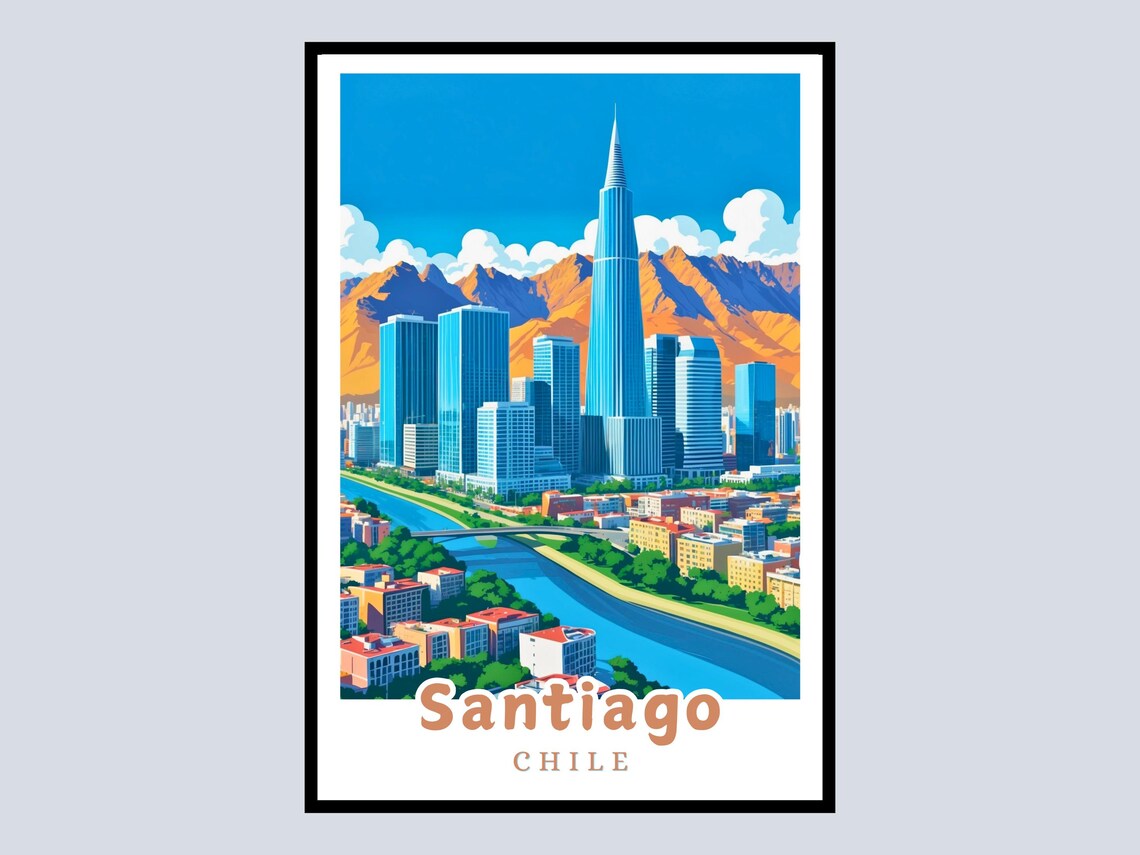 Santiago Chile Skyline Andes Mountains Cityscape Travel Poster