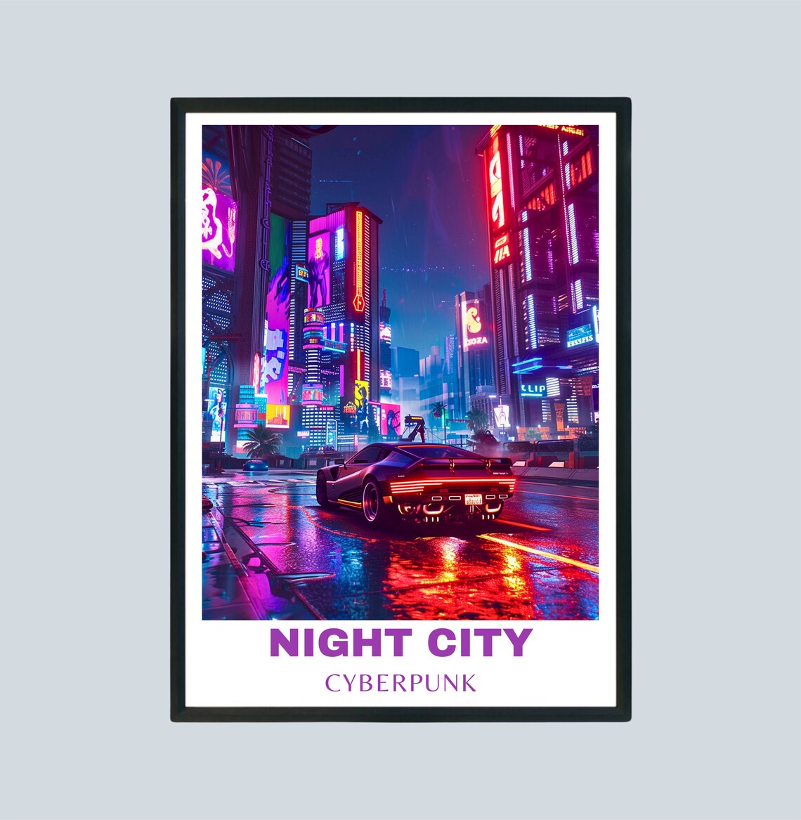Night City Cyberpunk Neon Streets Sports Car Night Scene Poster