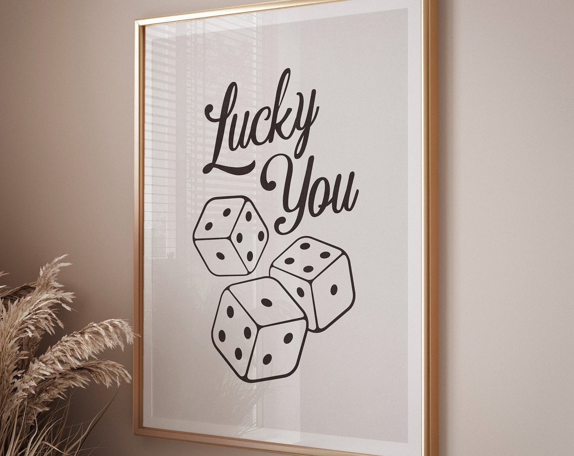 Lucky You Dice Script Monochrome Typography Modern Decor Wall Art - Image 3
