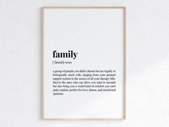 Family Definition Sarcastic Dictionary Art Print