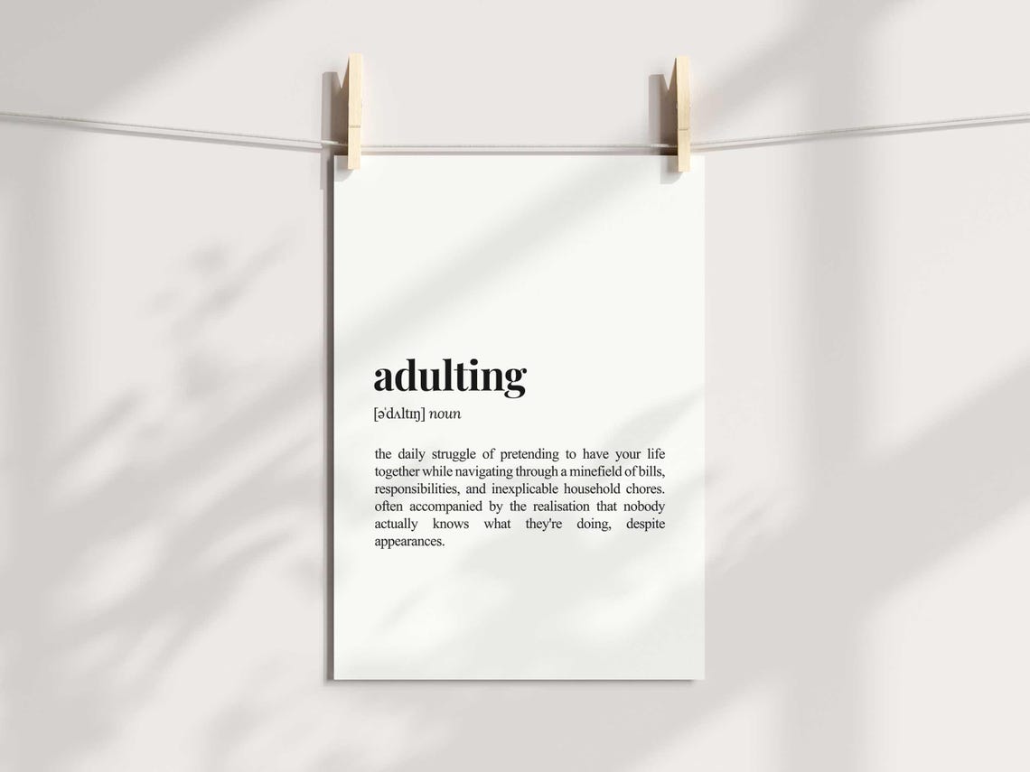 Funny Adulting Definition Dictionary Style Relatable Wall Art Gift - Image 3