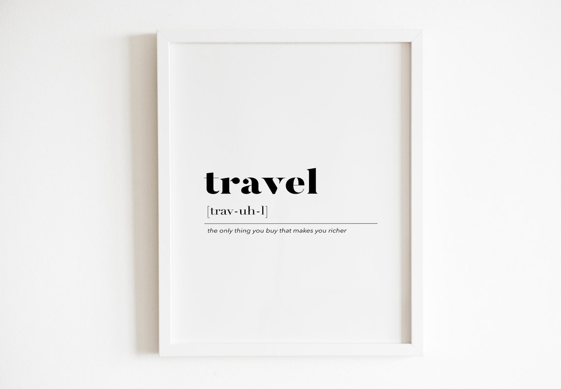 Travel Dictionary Definition Wanderlust Quote Minimalist Wall Art