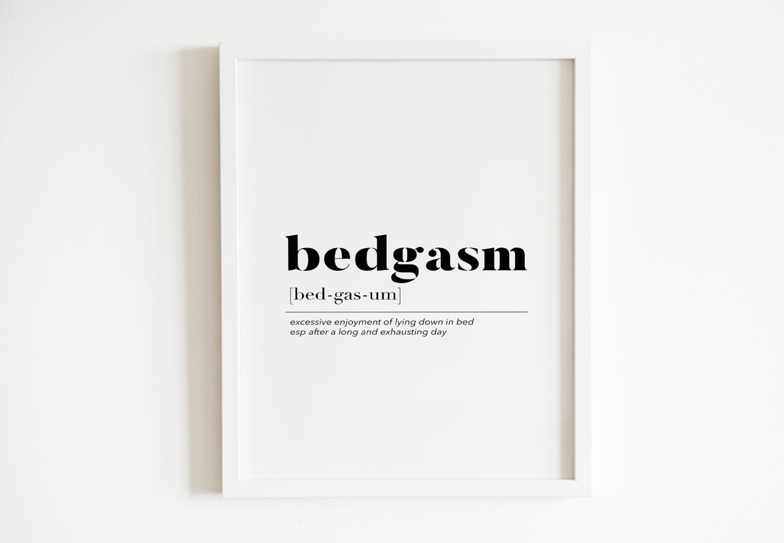 Bedgasm Funny Dictionary Definition Cozy Bed Lover Quote Wall Art