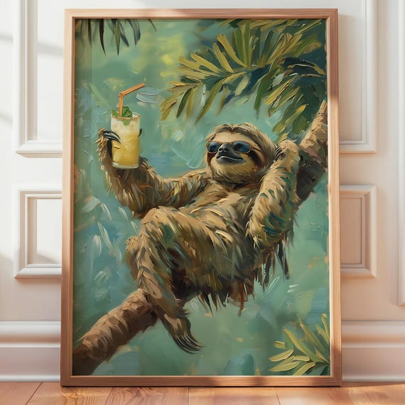 Funny Sloth Wall Art Chill Animal With Cocktail Hanging In Tree Jungle Bathroom Poster Quirky Tropical Decor Artwork Print