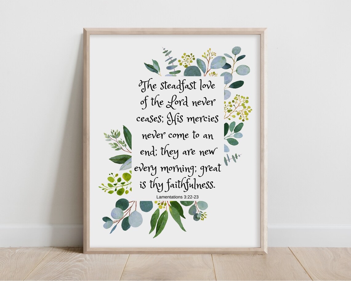 Lamentations 32223 Steadfast Love Watercolor Botanical Art Poster