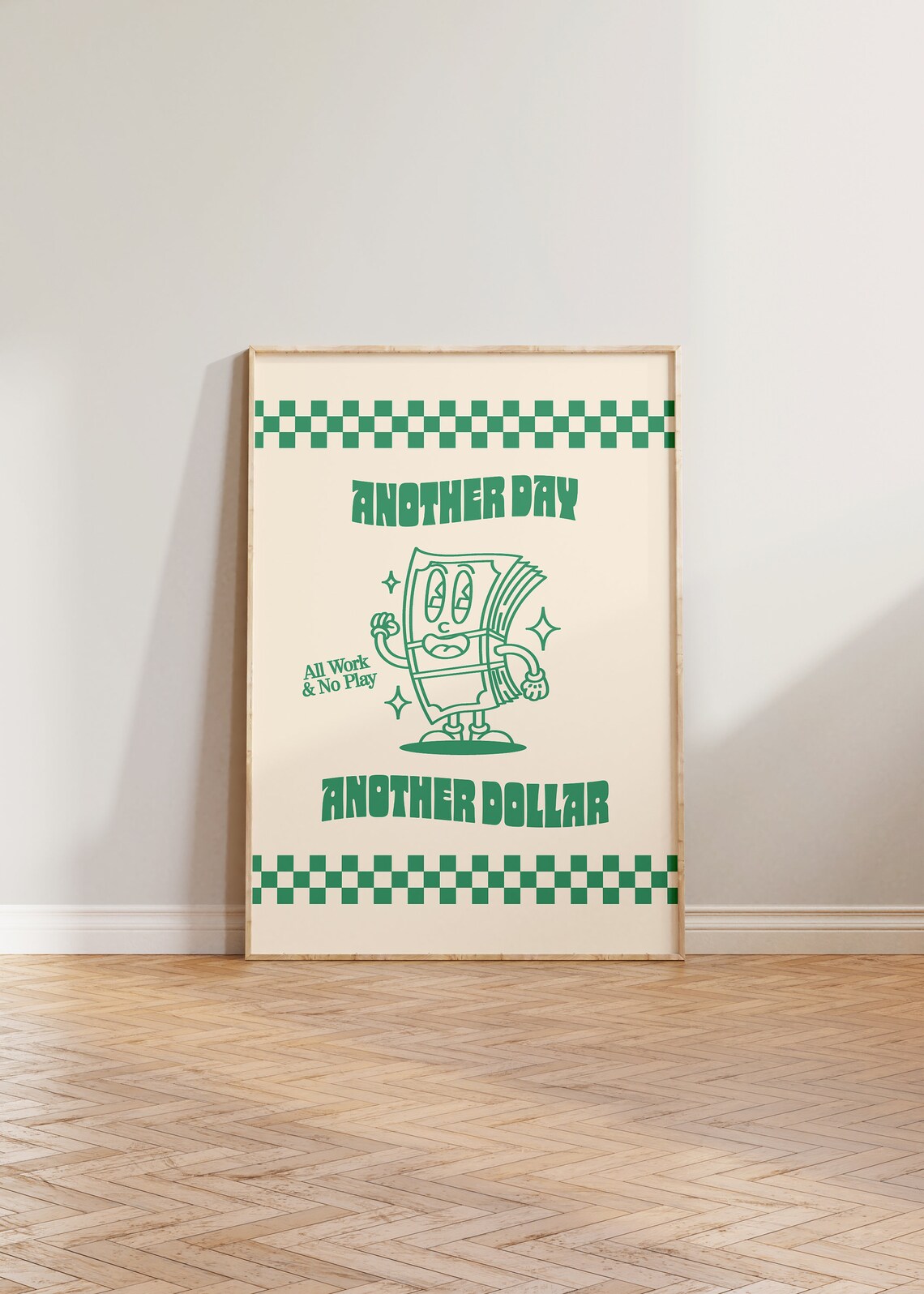 Another Day Dollar Retro Funny Office Art Print