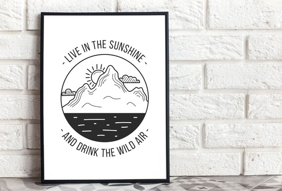 Live in the Sunshine Rustic Mountain Badge Adventure Quote Poster