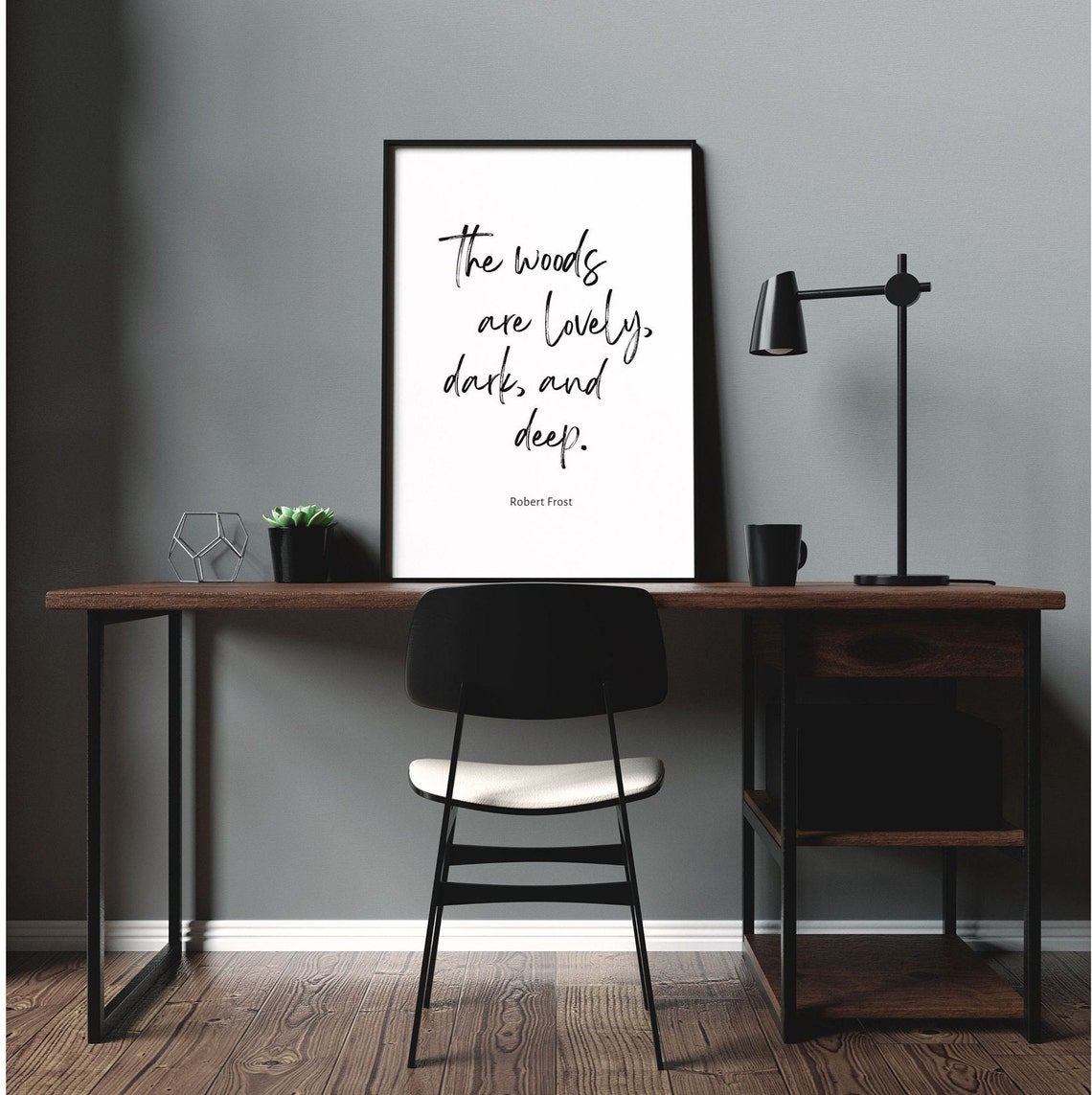 The Woods Are Lovely Dark and Deep Robert Frost Quote Poster - Image 3