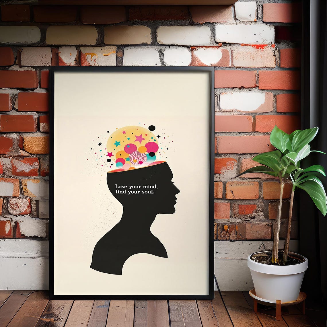 Lose Your Mind Find Your Soul Inspiring Silhouette Quote Art Poster