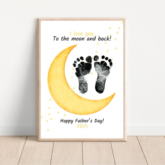 Love You Moon And Back Fathers Day Card Handprint Footprint Art Craft Diy Card Gift Keepsake Keepsake Memory Diy Card Print