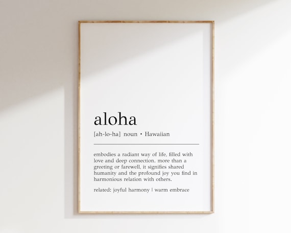 Aloha Definition Poster, Hawaiian Typography Decor