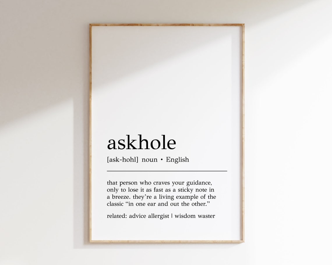 Askhole Definition Print Funny Office Decor Askhole Wall Art Home Office Art Funny Office Decor Cubicle Art Work From Home Print