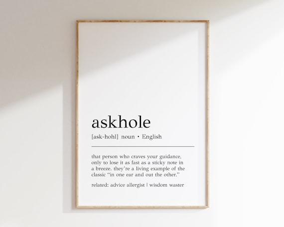 Askhole Definition Print Funny Office Decor Askhole Wall Art Home Office Art Funny Office Decor Cubicle Art Work From Home Print