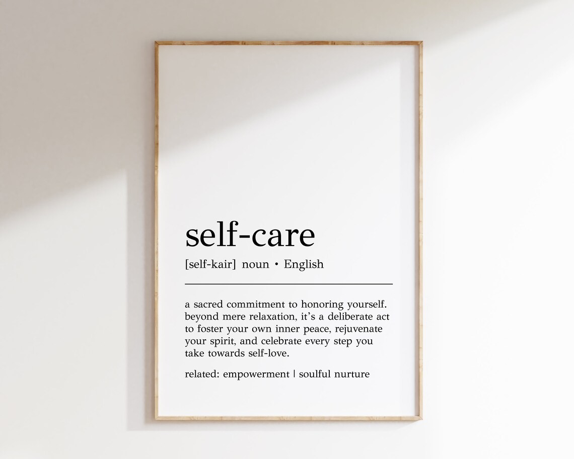 Self Care Definition Typography Art Print