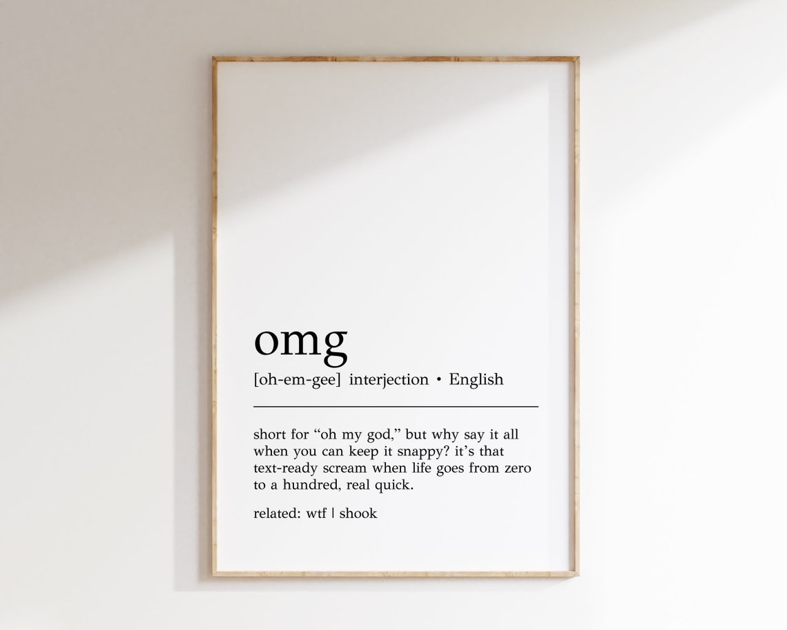 Omg Definition Print Omg Wall Art Teenager Gifts Funny Teenager Wall Art Teenager Wall Decor Print Funny Teen Gifts