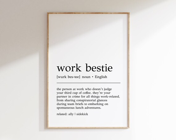 Work Bestie Definition Print Funny Office Decor Funny Office Wall Art Home Office Wall Art Cubicle Decor Print