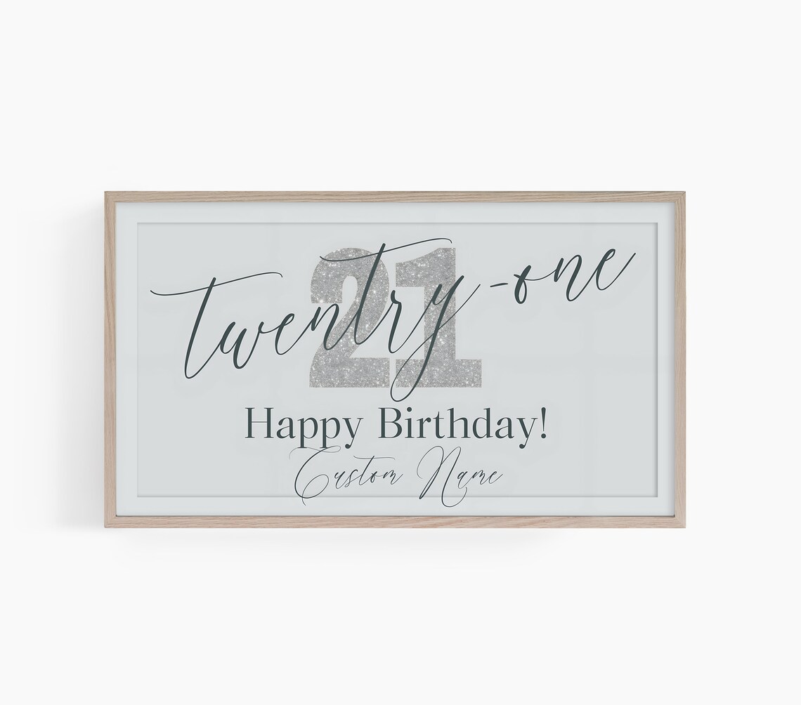 Custom Happy Birthday Frame TV Art, 21st Birthday
