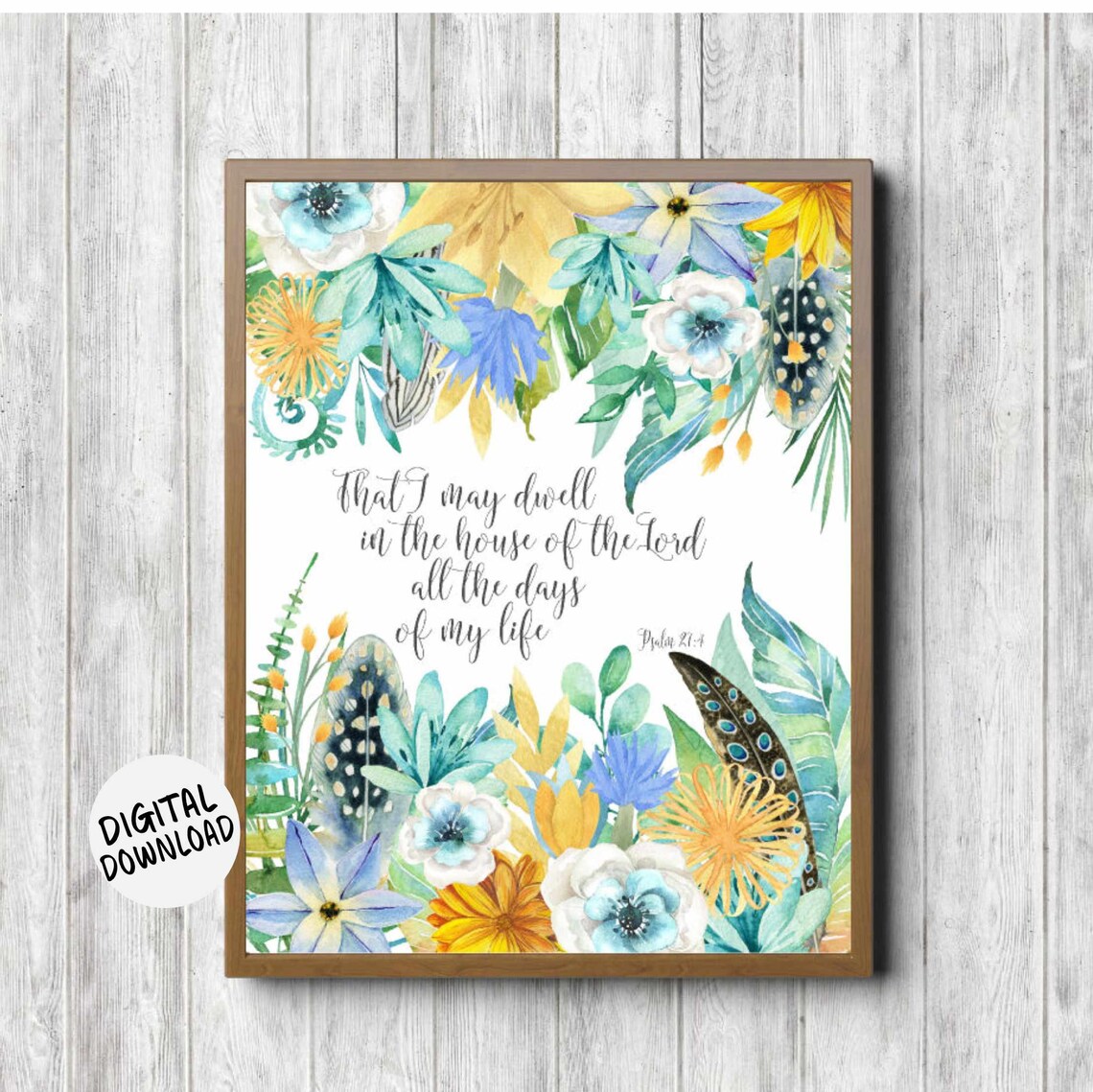 Psalm 27 4 Scripture Floral Watercolor House of the Lord Poster