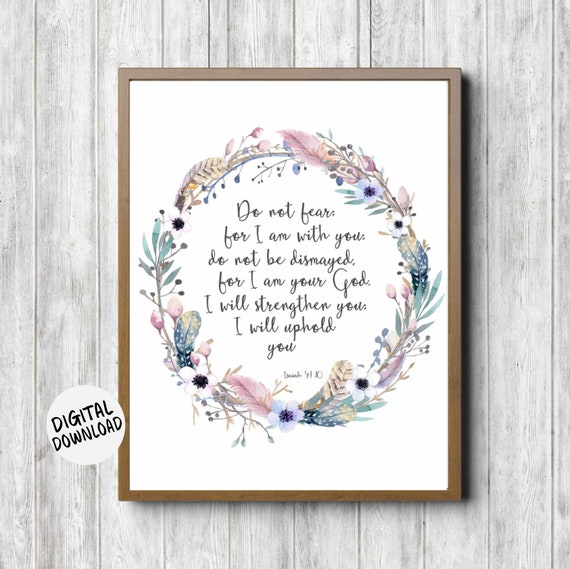 Instant Isaiah 41 10 Wall Decor Do Not Fear Bible Verse Poster Feathers Twigs Floral Wreath Wall Art