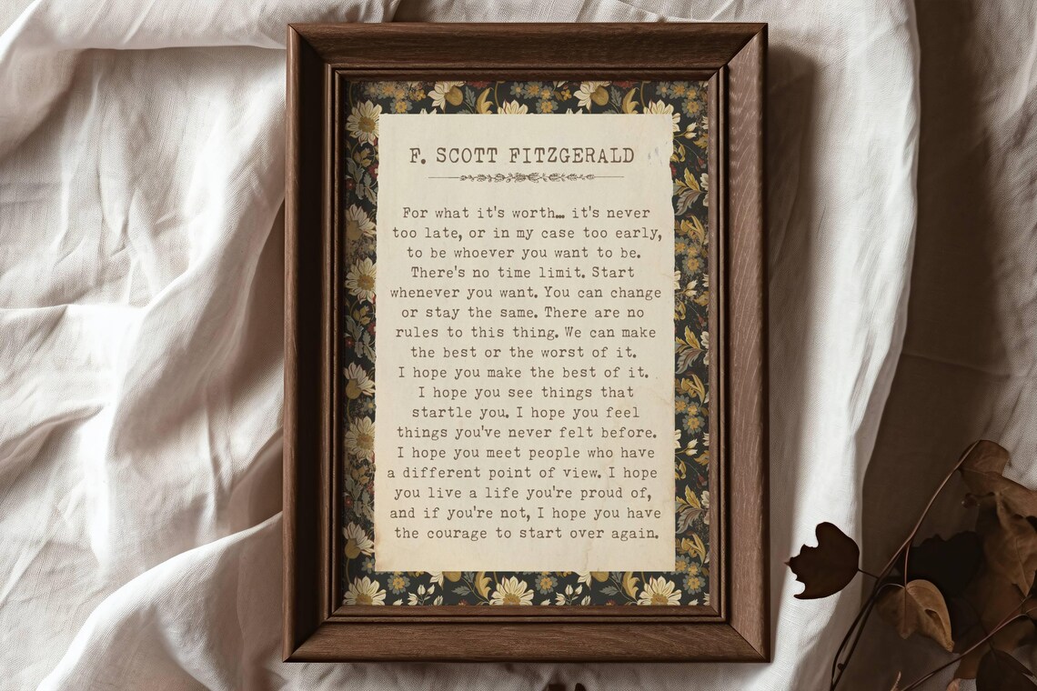 F Scott Fitzgerald For What It Is Worth Vintage Floral Quote Poster - Image 4