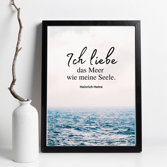 Heinrich Heine I Love The Sea Quote Ocean Photo Typography Poster