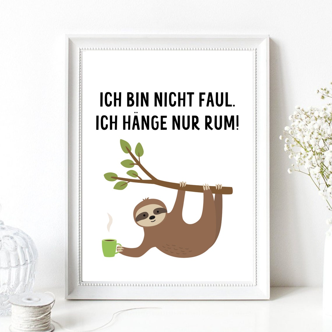 Funny German Sloth Quote Not Lazy Just Hanging Coffee Art Poster - Image 2