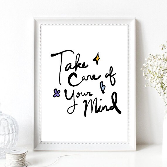 Take Care Of Your Mind Lettering Self Care Motivation Quote Wall Art