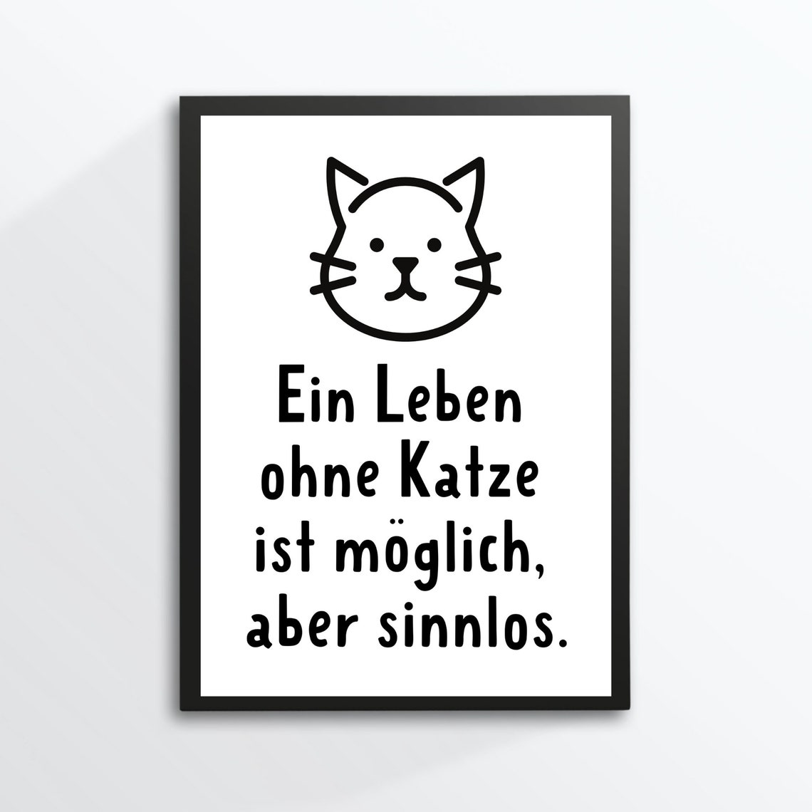 Life Without A Cat Is Pointless Cute Line Drawing Humor Poster