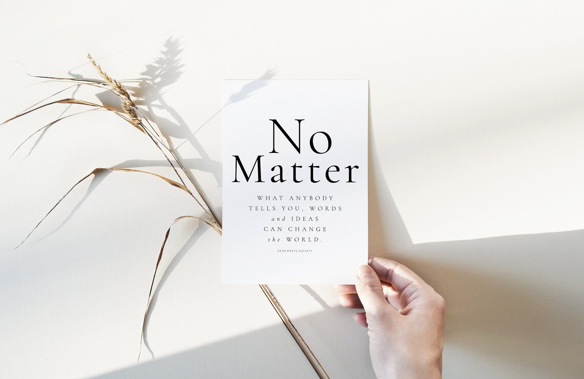 No Matter Words And Ideas Can Change The World Dead Poets Poster - Image 5