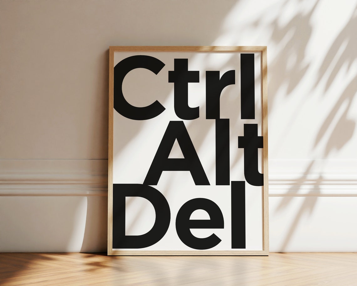 Ctrl Alt Del Keyboard Keys Poster Nerd Geek Wall Art Computers Lover Print Gift Typography Home Decor Poster Games Room Eclectic Decor
