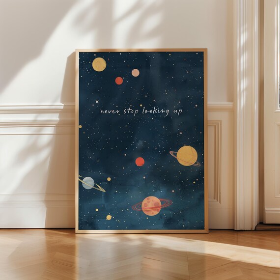 Never Stop Looking Up Solar System Planets Navy Nursery Wall Poster