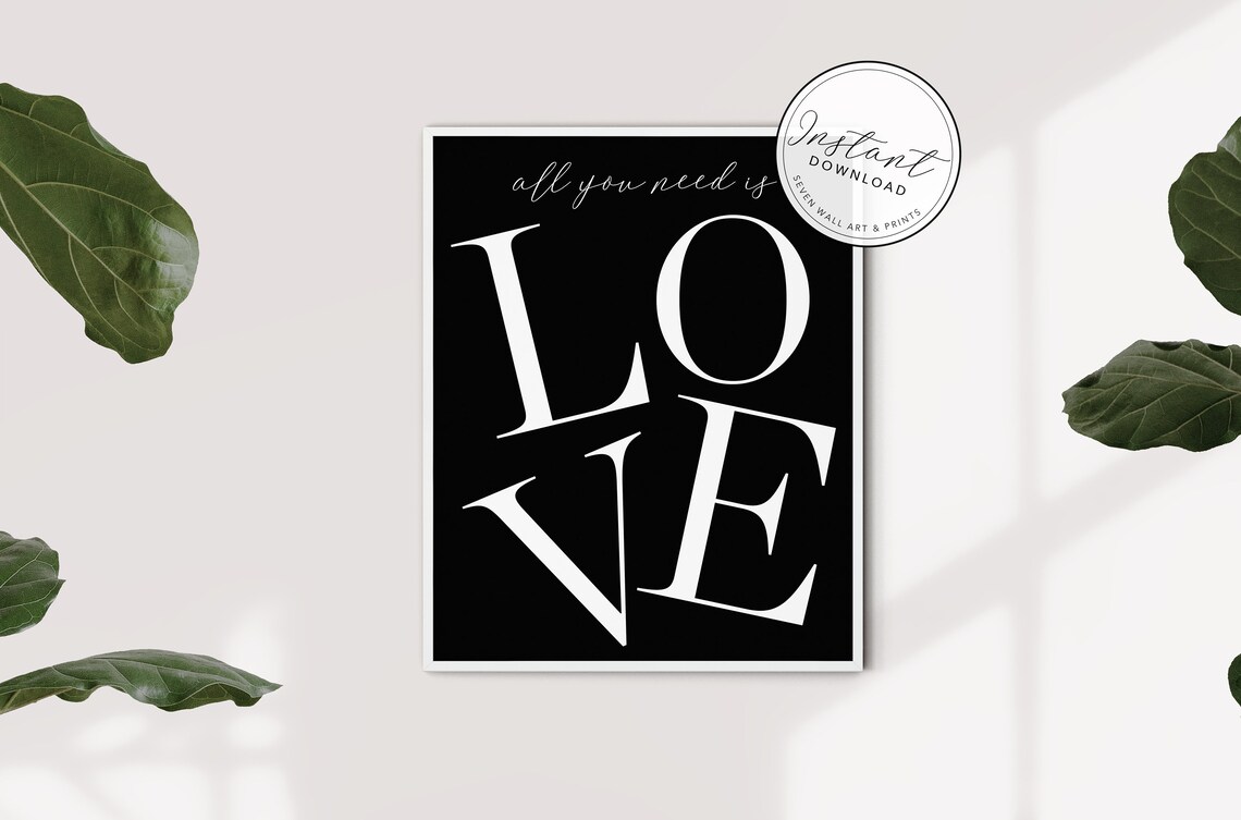 All You Need Is Love Print Home Decor Poster Love Poster Love Typography Wall Art