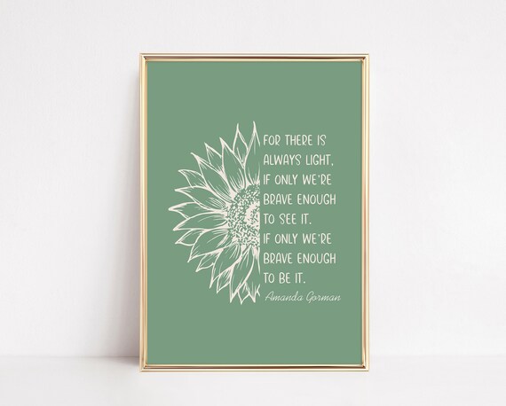 Amanda Gorman Poster For There Is Always Light Social Worker Poetry Poster The Hill We Climb Motivational Quote