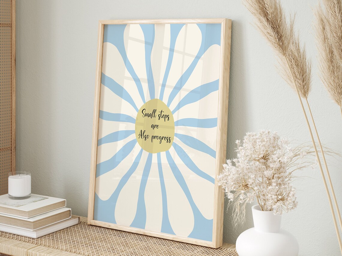Small Steps Are Also Progress Motivational Quote Print