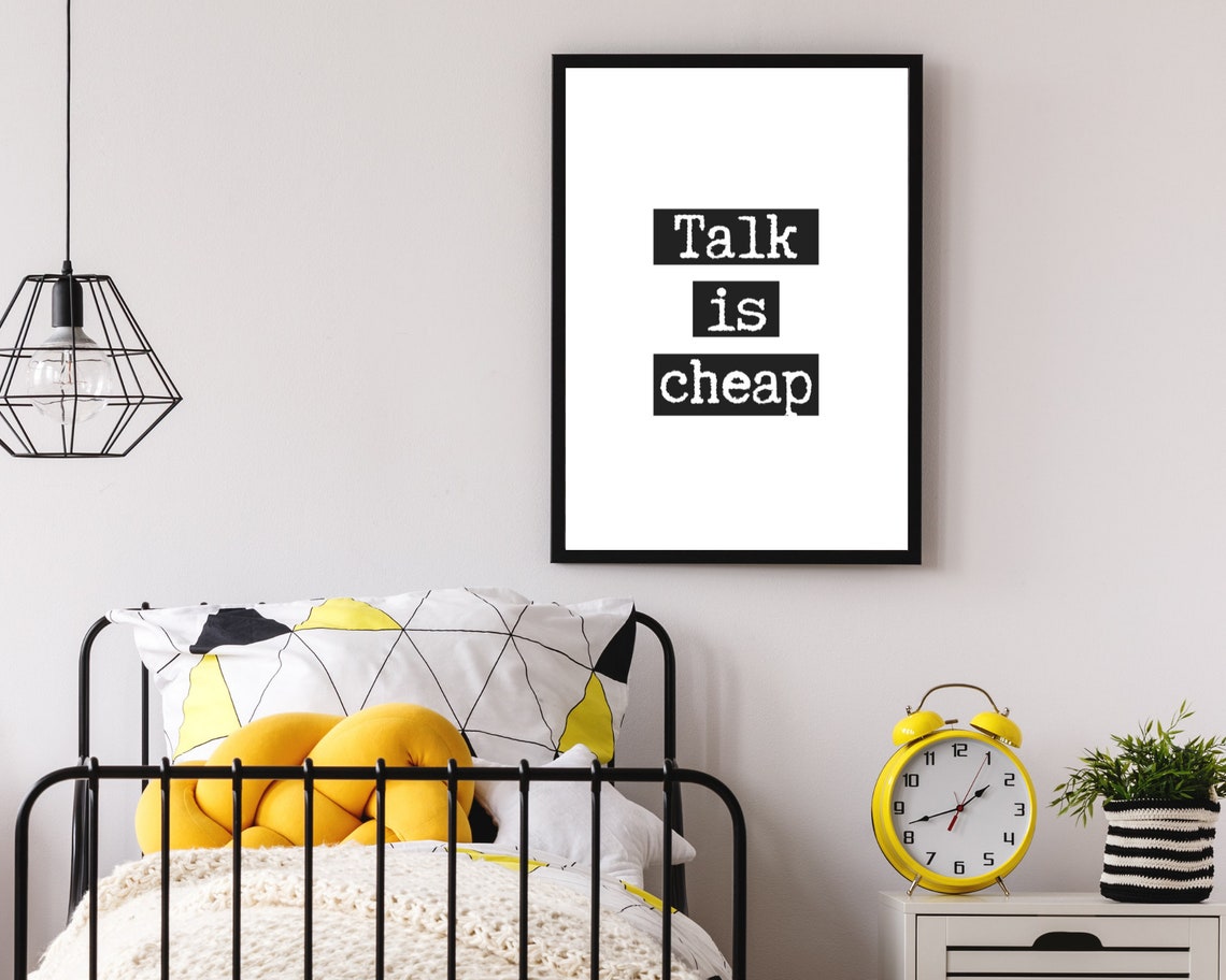 Talk Is Cheap Bold Typewriter Font Minimalist Black and White Poster - Image 3
