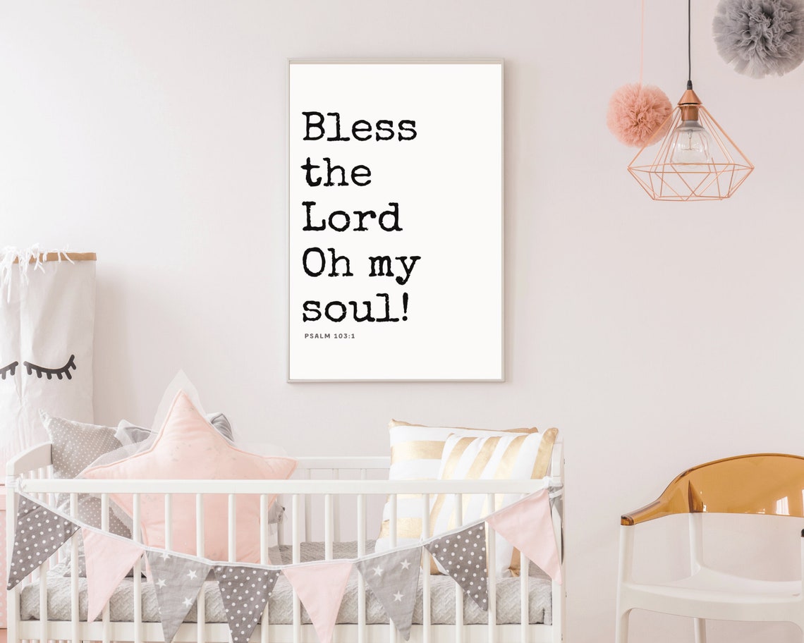 Bless The Lord My Soul Prayer Black And White Quote Christian Home Decor Bible Verse Psalm 103 - Image 3
