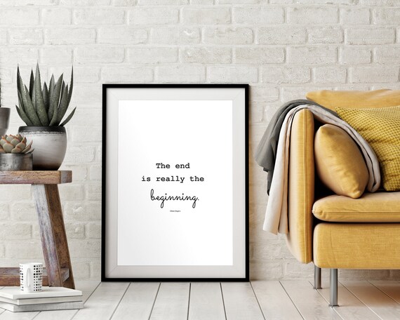 Mister Rogers The End Is Really The Beginning Typewriter Script Quote Poster