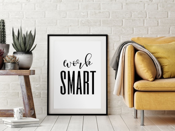 Work Smart Script Black Typography Minimalist Office Motivational Wall Art