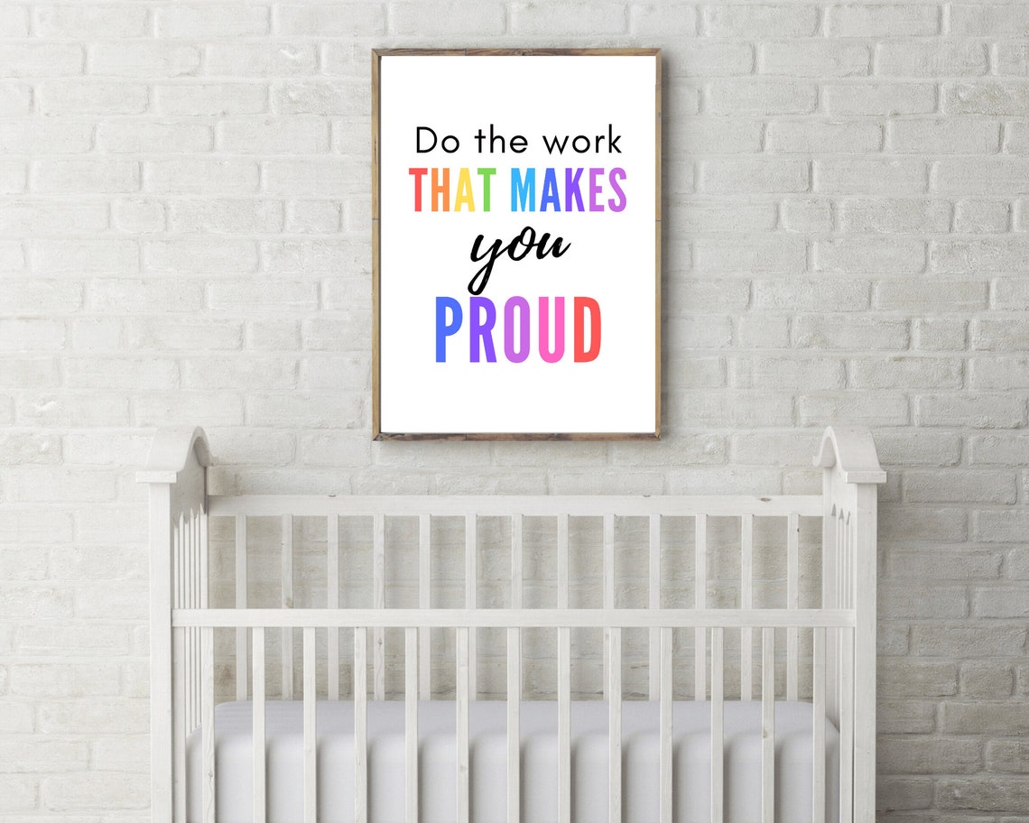 Do The Work That Makes You Proud Rainbow Script Typography Poster - Image 3