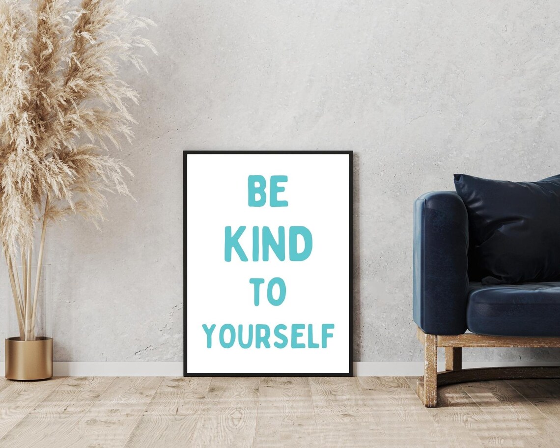 Be Kind To Yourself Turquoise Retro Typography Quote Uplifting Minimalist Poster - Image 5