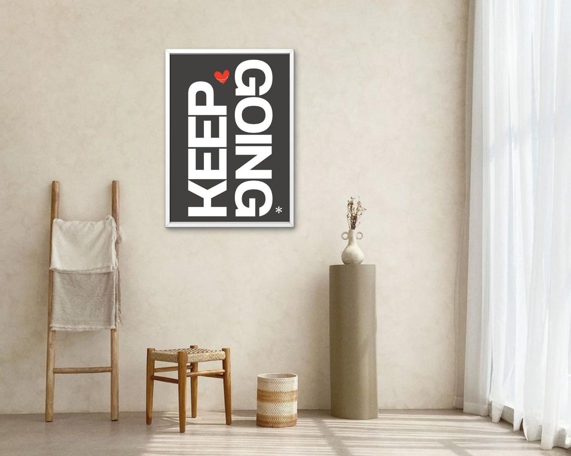 Keep Going Black White Heart Modern Minimalist Motivational Poster - Image 2