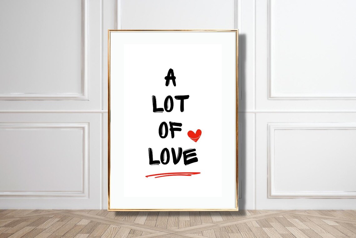 A Lot Of Love Quote Brush Lettering Red Heart Romantic Wall Poster